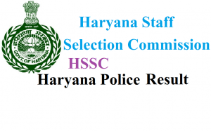 HSSC haryana police result
